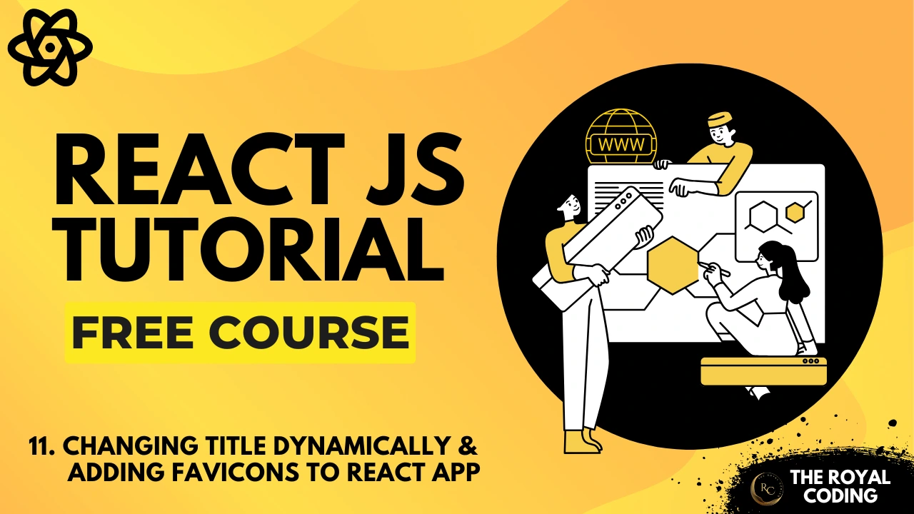Changing Title Dynamically & Adding Favicons to React App