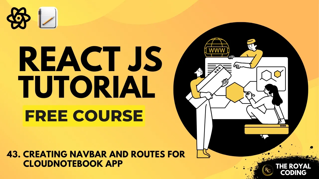 Creating Navbar with Bootstrap and React Routes in CloudNoteBook App