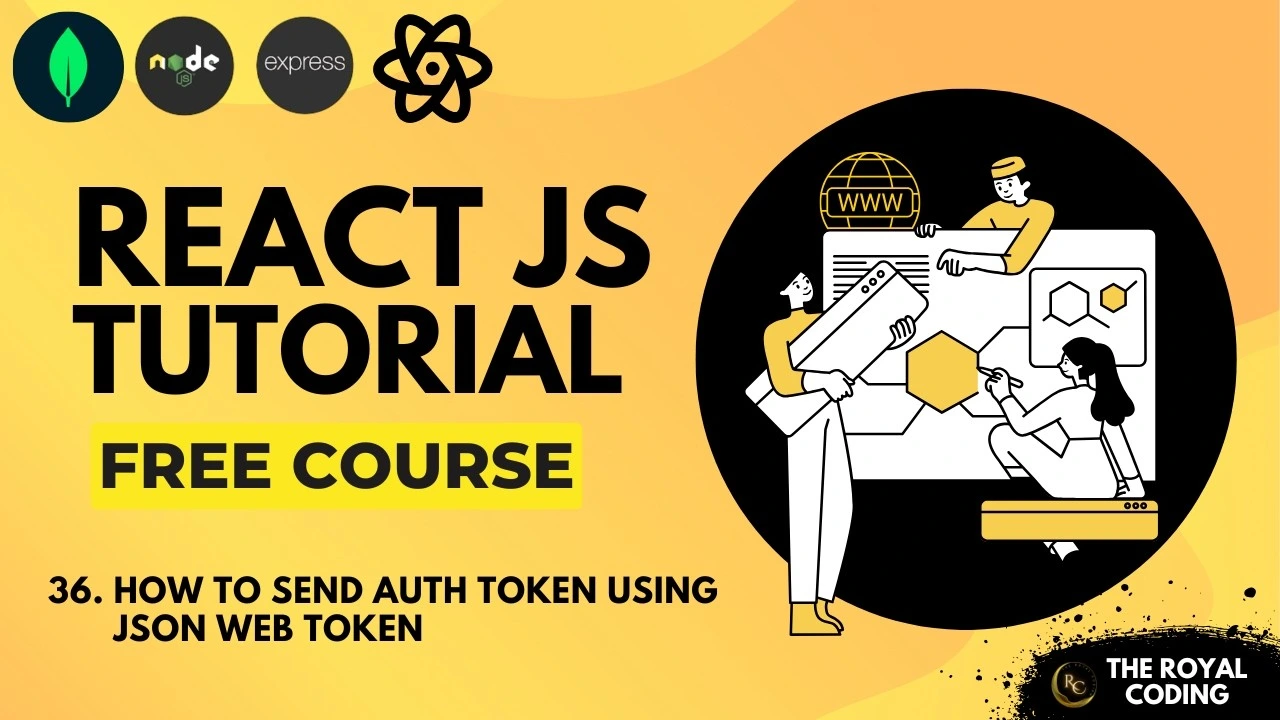 How to Send Auth Token using JSON Web Token (JWT) in React JS