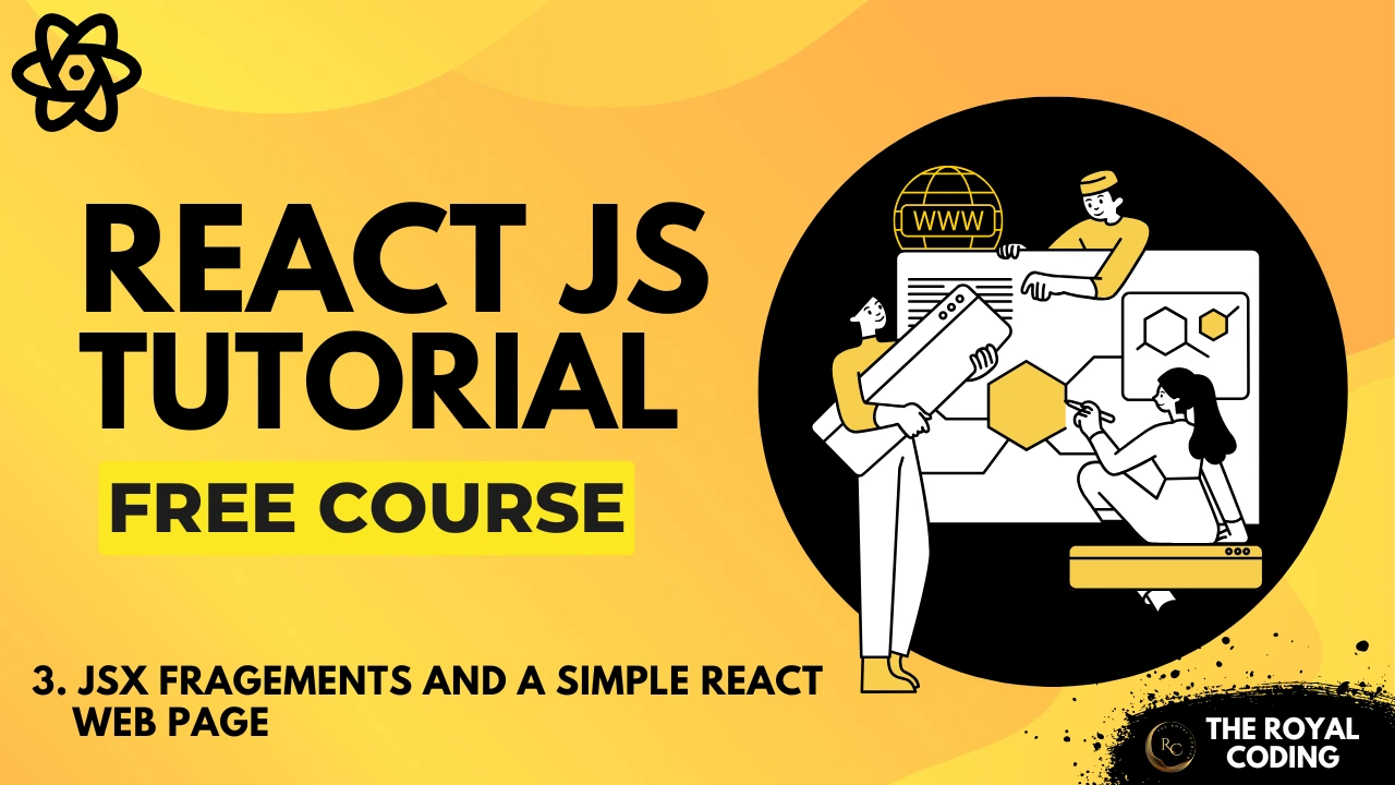 JSX Fragments and Simple Web Page in  React JS